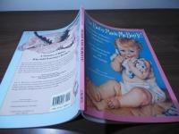 Baby Made Me Buy It!, The A Treasury: of Babies Who Sold Yesterday's Products