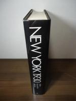 NEW YORK 1930 : ARCHITECTURE AND URBANISM BETWEEN THE TWO WORLD WARS