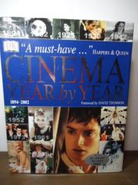 CINEMA YEAR by YEAR 1894-2002