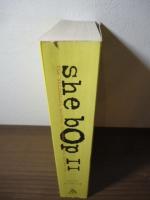 She Bop II : The Definitive History of Women in Rock, Pop and Soul