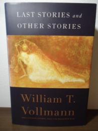 Last Stories and Other Stories