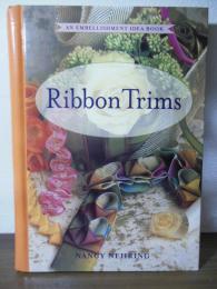 Ribbon Trims (Embelishment ideas)