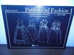 Patterns of Fashion 1: 1660-1860  Englishwomen's dresses and their construction