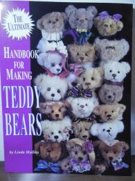 The Ultimate Handbook for Making Teddy Bears