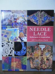 Needle Lace: Techniques & Inspirations