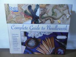 Complete Guide to Needlework (Reader's Digest)