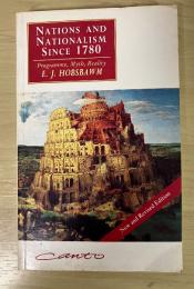 Nations and nationalism since 1780 : programme, myth, reality