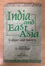 India and East Asia ー　Culture and Society(インドと東アジア)
