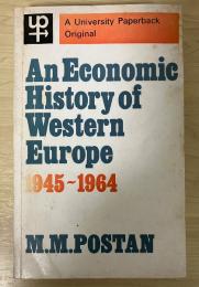 An Economic History of Western Europe 1945～1964