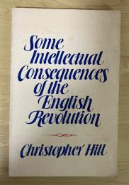 Some Intellectual Consequences of the English Revolution