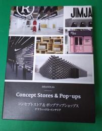 コンセプトストア＆ポップアップショップス