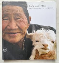 ロロピアーナ写真集『BABY CASHMERE THE LONG JOURNEY OF EXCELLENCE』ベビーカシミア 
