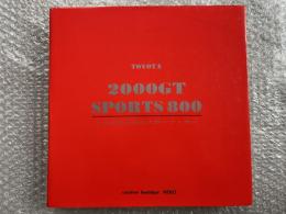 トヨタの2台のスポーツ・カー 写真集 車 豊田
TOYOTA 2000GT SPORTS 800 桶谷繁雄 蜷川親博