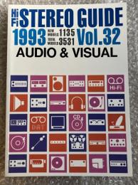 Hi-Fi STEREO GUDIE 1993 vol.32 AUDIO&VISUAL
NEW MODELS 1135 TOTAL MODELS 3531
ハイファイステレオサウンド
ステレオサウンド別冊 stereo sound