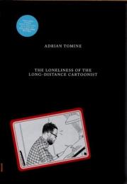 Loneliness The Long-Distance Cartoonist