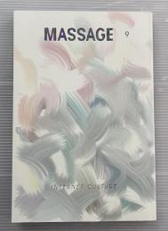 MASSAGE 9　INTERNET CULTURE