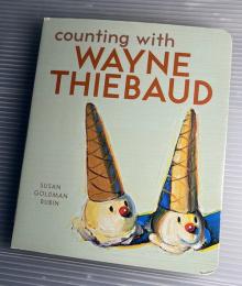 counting with WAYNE THIEBAUD