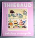 THIEBAUD delicious metropolis