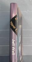 Jeff Wall（ジェフ・ウォール）　2nd edition revised and expanded