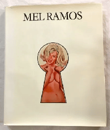 MEL RAMOS　メル・ラモス　
