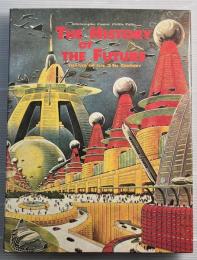 The history of the future　Images of the 21st century