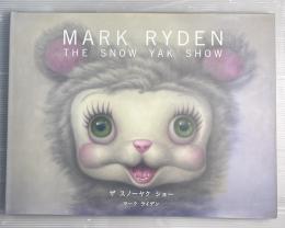 ザ・スノーヤク・ショー