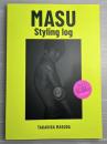 MASU Styling log