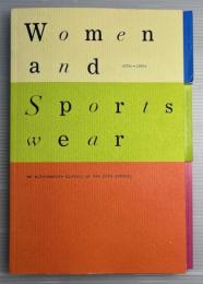 スポーツウェアの革命　もうひとつの20世紀ファッション