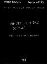 幸福はぼくを見つけてくれるかな?