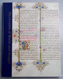 文字と絵の小宇宙　国立西洋美術館所蔵　内藤コレクション写本リーフ作品選