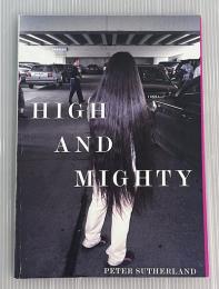 HIGH AND MIGHTY