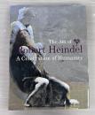 人間賛歌　ロバート・ハインデルの至芸 = The Art of Robert Heindel A Celebration of Humanity