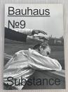Bauhaus No.9 Substance