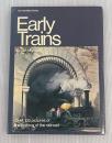 Early Trains  Over 100 Pictures of the coming of the railroad