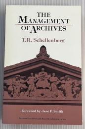 The Management Of Archives