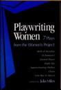Playwiting Women 7 Plays from the Women's Project
