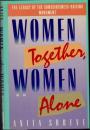 Women Together,Women Alone　The Legacy of the Conscious-Raising Movement