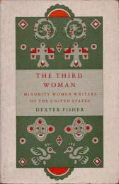The Third Women　Minority Women Writers of the United States