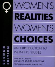 Women's Realities, Women's Choices　An Introduction to Women's Studies