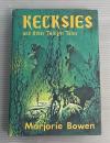 KECKSIES and Other Twilight Tales