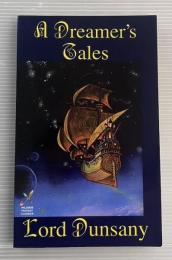 A Dreamer's Tales  