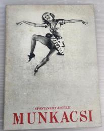 SPONTANEITY & STYLE MUNKACSI A Retrospective