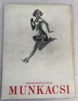 SPONTANEITY & STYLE MUNKACSI A Retrospective