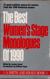 Best Womens Stage Monologues of 1990