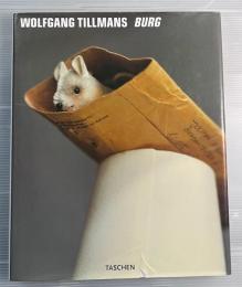 Wolfgang Tillmans　BURG
