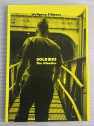 SOLDIERS The Nineties