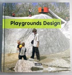 Playgrounds design　Designing a playground
