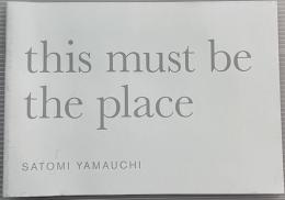 This must be the place