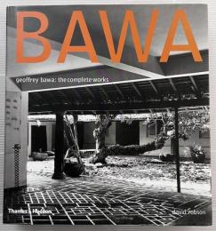 BAWA geoffrey bawa the complete works