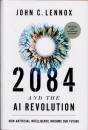 2084 and the AI Revolution　Updated and Expanded Edition